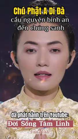 #tinnatinh #adidaphat #thanchu #binhan #hoabinh #caunguyen #doisongtamlinhtinatinh #phatphapnhiemmau #phatgiao #phatphap #mantra #nhacphatgiao #amitabha #buddhism 