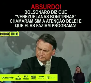 O ABSURDO NÃO TEM FIM! Bolsonaro afirmou que 