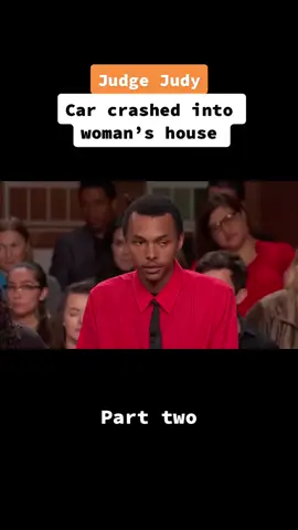 Car crashes into woman’s house #fyp #parttwo #judgejudy #story #debate #evidence #proof #cousin #lawsuit #plaintiff #defendant #brother #bedroom #guilty #innocent #episode #show #drama #civil #court #judgement #wall #car #owner #hairpulling #loan #insured #house #teenagers #june #son #driver #evening #crash #damages #party #sneakingout #keys #permit #license #collision #liability #permission #bill #check #arguement #lies #truth #viral #foryou 