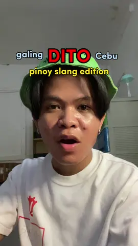some of my fave slangs here in cebu 🫶🏻 what are yours? tell me in the comments! #GalingDITO 😁 @DITO Telecommunity 