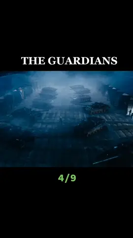 The Guardians part 4/9 #theguardians #bestmovies #goviral #fyp #fypシ゚viral #foryourpage #fypage 