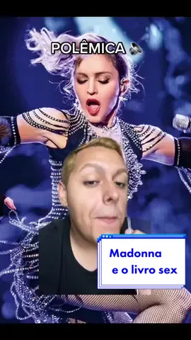 #madonna e o livro sex #aprendanotiktok #madonnafans #kimkardashian #mileycyrus #polemica 