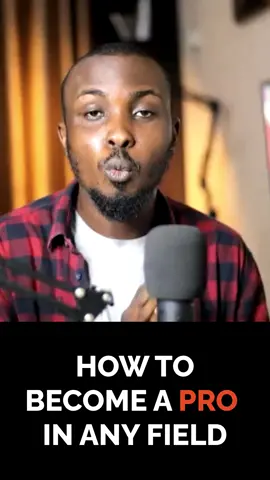 How to become a pro in any field very quickly #viralvideo #marketing #careeradvice #productivity #fyp #joelamawhe 
