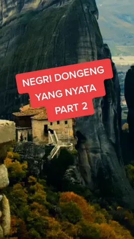 Monastery of the Holy Trinity, Meteora, Yunani #streetview #duniafantasy #negridongeng #funtasy #duniafiksi #fypシ゚viral #googleearth #dongeng