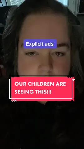 Explicit ads popping up on TT ads… something needs to change 😳 #FomotionalFinds #explicit #alarming #dangerous #children #scary #ads #spicy #photos #innapropriate  