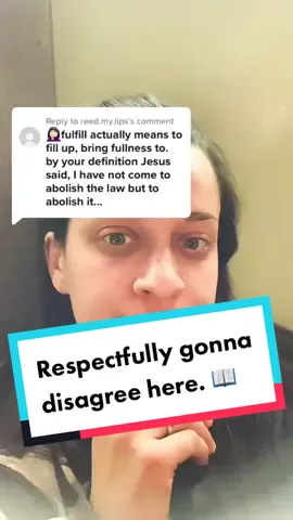 Replying to @reed.my.lips #greenscreen sorry this response is so very delayed. I have been away from social media for the most part for the last two weeks. I hope you receive this in love through the Spirit of Christ. I love you as a sister of the faith, but I definitely would die on this hill. #thelaw #torah #bettercovenant #jesus #yeshua 