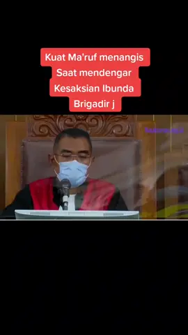 Kuat Ma'Ruf menangis saat Mendengar kesaksian Ibunda Brigadir j dipersidangan #brigadirjosua #rostisimanjuntak #ferdysambo #kuatmaruf #artferdysambo 