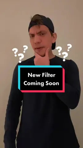 New Filter Coming Soon. What do you guys think it is?