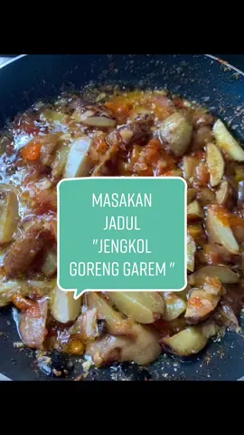 Masakan jadul orang Betawi || JENGKOL GORENG GAREM . jgn ngaku orang BTw klo blm makan ini 🤪🙏🏻#betawitulen #makananjadul #jengkolgoreng #makanankhasbetawi #masakanindonesia #makanterus #ngabisinnasisebakul😂🤭 #fyp #flks #viral 