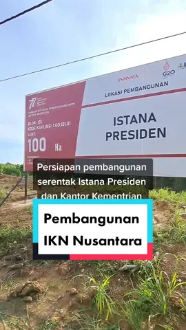 Pembangunan IKN Nusantara sudah dimulai dengan target tahap 1 Kawasan Inti Pusat Pemerintahan selesai di 2024 #ikn #nusantara #kalimantan #indonesia #jokowi #fyp #foryourpage #fypage #foryou #fypシ #viral2022 #fypdong 