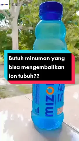 Butuh minuman yang bisa mengembalikan ion tubuh??? Hanya Mi Zone yang bisa yang bisa mengembalikan Ion anda #mizone #mizonegoyanggeter #mizoneindonesia #mizonessence @MuaraVidia 