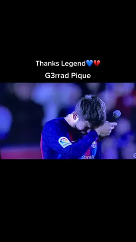 Thanks Legend G3rrad Pique Resmi Pensiun Di Barca💙💔 #sempr3 #pique #fcbarcelona #viscabarca🔴🔵 #fyp #fypシ #xyzbca 