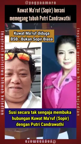 #bukansopirbiasa BSB #KuatMaruf #susi tak sengaja ungkap hubungan Kuat Sopir dengan #PutriCandrawathi #ferdysambo #bharadae #brigadirj
