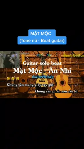 MẶT MỘC KARAOKE - ÂN NHI #mm #matmoc #annhi #guitarsolo #guitar #karaoke #karaoketiktok #karaokeduets #duets #aucostic #guitarmelody #guitarcover #chill #cayguitar #loveguitar #xuhuong #Master2022byTikTok 