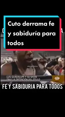 Cuto Guadalupe derrama fe y sabiduría para todos 🙌🏻✨️  #luisguadalupe #cuto #cutoguadalupe👍 #tengohambre #nomegustanlasinjusticias #humildad #cutogod #futbolhumilde #futbolchampagne #lehiceladeronaldinho #fairplay #golperu #espn #directvsports #movistardeportes #foxsports #easports #efootball #neymar #neymarjr #ahsoberbios #liga1 #futbolperuano #copalibertadores #conmebollibertadores #conmebolsudamericana #santosfc #brasil #juanaurich #chiclayo #perú  #carapulcraconsopaseca #cutinho #cutiño #cutismo #incutowetrust #tresdedinhos 