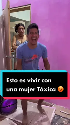 Esto es vivir con una mujer Tóxica 😡 #parejas #cosasdeparejas #humor #fyp #viral 