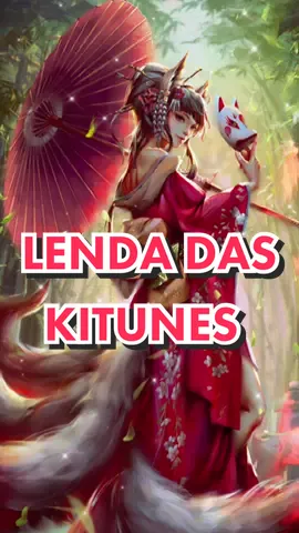 A lenda das Raposas de 9 Caudas #anime #mitologia #mitologiajaponesa #AprendaNoTiktok 