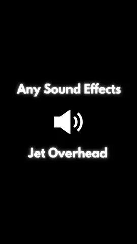 Sound Effect - Jet Overhead #soundeffect #sound #sounds #anysoundeffects #soundeffects #soundviral #soundtrack #effect #effects #fy #fyp #fypage #foryou #foryoupage #usa #tiktokviral #viral #viralvideo #VoiceEffects #jet #plane #planes #sky #skyline #skydiving #passby #jets #fighterjet #army #armylover #armybts #armyforever #armys #armylife 