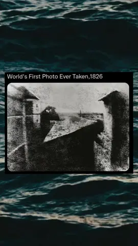World's First Photograph🤯🕰️🎥#history#historytok#photo#vintage 