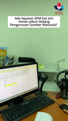 Awak berminat nak bekerja dalam bidang Sumber Manusia? Sertai Kolej Felcra dalam Diploma Pengurusan Sumber Manusia. Kemasukan segera!