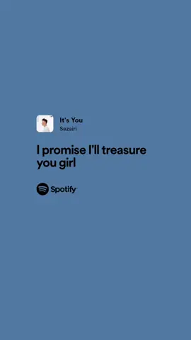 #sezairi #itsyou #spotifyplaylist 