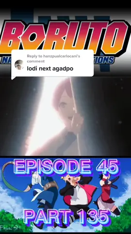 Replying to @hanzpualcarlocani #animetiktok #LearnOnTikTok #animescene #animefypシ #borutonarutonextgenerations #fypp #anime #animefyp #boruto 
