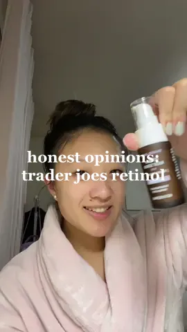 Replying to @casieadelepayan my honest opinions on the Trdee Joes retinol serum🤭 #traderjoes #traderjoesskincare #retinol #retinolnight #skincare #skincyclingroutine #skincycling101 