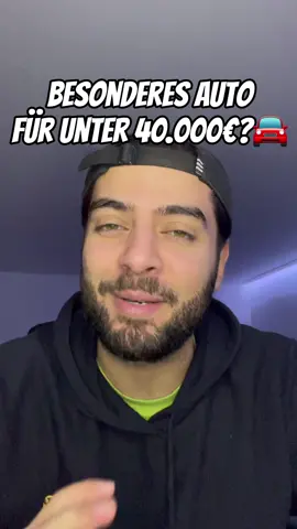 Besonderes Auto für unter 40.000€? 🚘🌝 #foryou #fürdich #fy #auto #tuning #car #autotiktok #viral