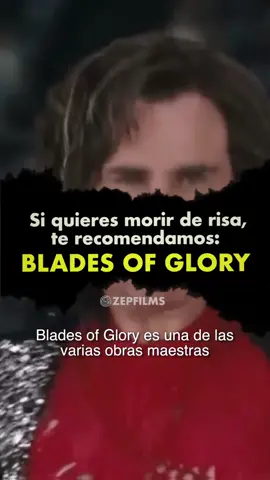 Si quieres morir de risa, te recomendamos: BLADES OF GLORY #curiosidades #peliculas #shorts  #fyp #foryoupage #film #movies #ZEPfilms #parati #bladesofglory #recomendaciones 