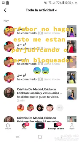 no hagan esto porfabor me estan afectando mi cuenta 😓😓😓😓