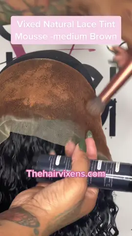 Vixed Natural Lace Tint Mousse in medium brown. Thehairvixens.com #thehairvixens #lacetinting #lacetintingservices #lacetintmousse #lacewigsuk #lacefrontalewigs 