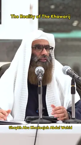 The Reality Of The Khawarij | Shaykh Abu Khadeejah Abdul Wahid حفظه الله #salaf #salafiyyah #sunni #haqq #sahih #sunnimuslim #islam #islamic #against #extremism #no #khawarij #khurooj #bidah #innovation #fyp #fypシ #salafiwahabi #salafilove #abukhadeejah #spubs #maktabahsalafiyyah #maktab #shaykh_sudais #scholar #abuhaqeem #abumuadh 