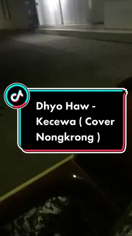 banyak hal-hal yang tidak terduga. #dhyohaw #kecewacover #dhyohawkecewa #coverakustik #fyp #musik_story #fypシ #sadstory 