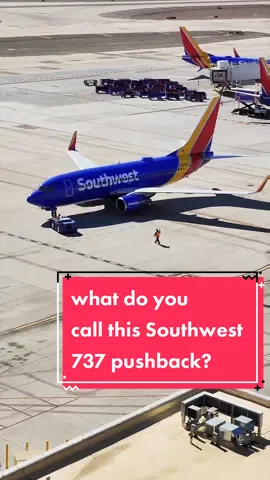 What do you call this Southwest Airlines pushback? #planes #aviation #aviationdaily #southwestairlines #pushback #planespotting #rampagent #ramper #avgeek #b737 #fypシ #s22ultra 