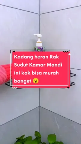lebih rapi pakai rak sudut kamar mandi ini Bun #raksudut #raksudutkamarmandi #raksudutkamarmandimurah #rakdapur #rakdapurminimalis #rakdapurmurah #AQUADULU #beliditiktok #tiktokshopindonesia 