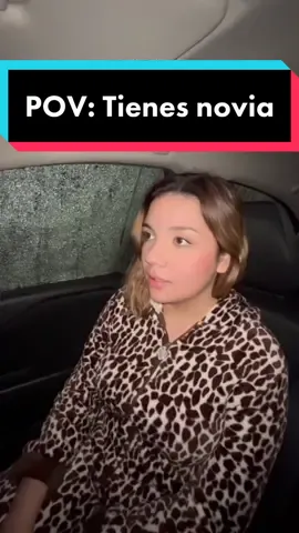 POV: Tienes novia