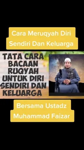 #ayatruqyah #ustadzmuhammadfaizar #ruqyahsyariyyah #ruqyahmandiri #ruqyahpengusirsihir #ruqyahanak #fyp 