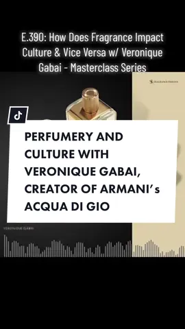 E.390: How Does Fragrance Impact Culture & Vice Versa w/ Veronique Gabai - Masterclass Series @Veronique Gabai  #fragrancetok #perfumetok2022 #historyofperfumery #veroniquegabai #perfumehigh #luxuryperfumesbrand #podcastsforwomeninbusiness #podcastreview #podcastrecommendation 