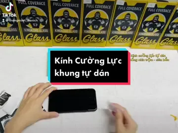 Video hướng dẫn dán kính Cường lực Kingkong có khung tự dán