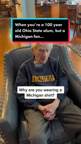 He’s a 100 year old Ohio State alum, but a Michigan fan… how is that possible? #michiganwolverines #ohiostate #football #fyp #goblue #100yearsold 