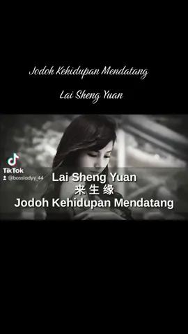 JODOH KEHIDUPAN MENDATANG  #bossladyy44 #liriklagu #🆒 #BioessenceB5 #earphoneonforgetworld🎧 #hanyainsanbiasa🙏 #jodohkehidupanmendatang #laishengyuan #🎧🎧🎧 