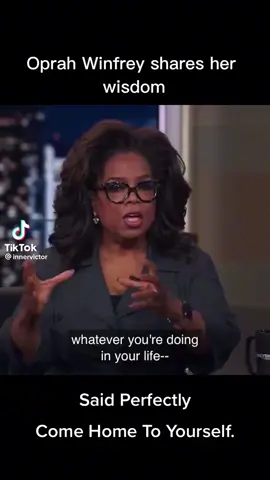 #saidperfectly #comehometoyourself #holdthevision #adapttochange #Love #helpingothers #oprah 