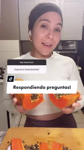 Respondiendo preguntas! Saludables frutas! #parati #foryou #fyp #healthylifestyle #skin #weightloss #papaya #fruta 