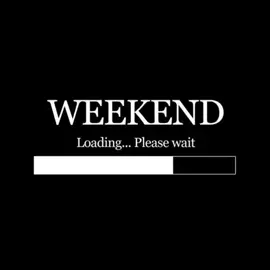#weekend 