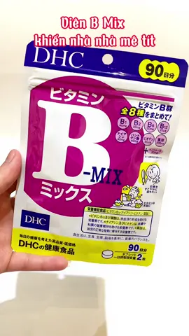 Vitamin B tăng cân🤞 Ai gầy gò , ốm yếu vễ với đội e nhaaa🤗🤗  #dhc #vitaminB #tăngcân #dhcnhatban 