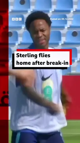 Intruders broke into Raheem Sterling’s home - while he was at the World Cup. #BBCWorldCup #England #qatar @bbcnews
