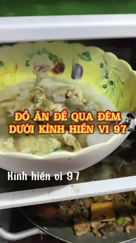 Sự Thật Kinh Hoàng Khi Soi Đồ Ăn 🍲 Để Qua Đêm 🔬 #kinhhienvi97 #xuhuongtiktok #trending