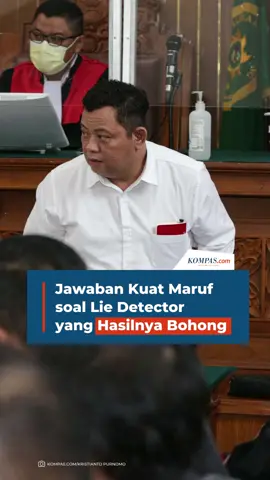 Reaksi Kuat Maruf saat dicecar soal lie detector. /#fyp #tiktokberita #jernihmelihatdunia #ferdysambo #kuatmaruf #eliezer #bharadae #putricandrawathi 