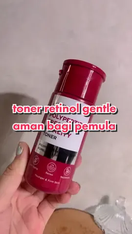 Toner Retinol yang super gentle, cocok buat yang baru mau coba produk retinol 🔥 @azarinecosmetic #reviewretinol #tonerretinol #skincareretinol #skincareroutine