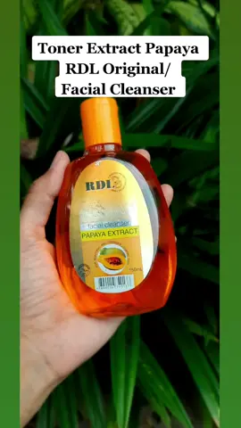 Toner Extract Papaya RDL Original/ Facial Cleanser 150 Ml #babyface #tonerpapaya #facialcleanserphilippines #papayardl #tonerviraltiktok #fypシ 